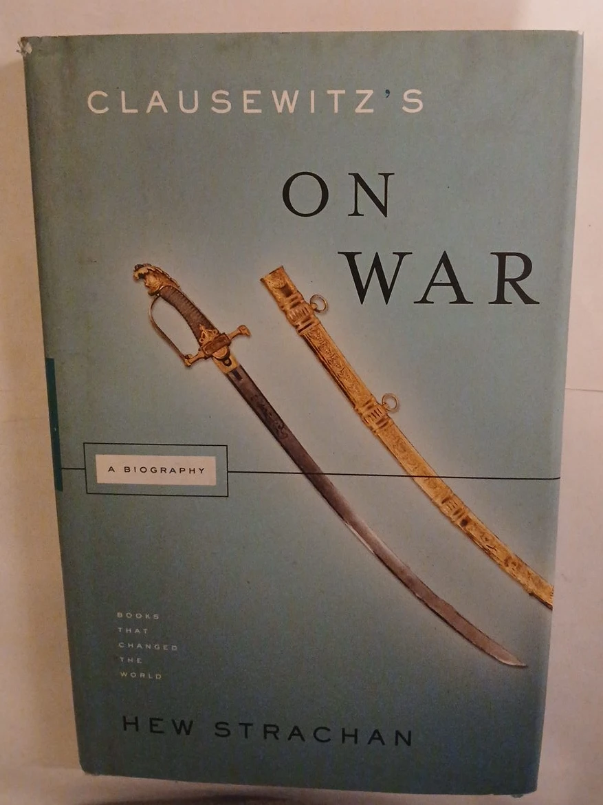 Clausewitz's On War by Hew Strachan Biography