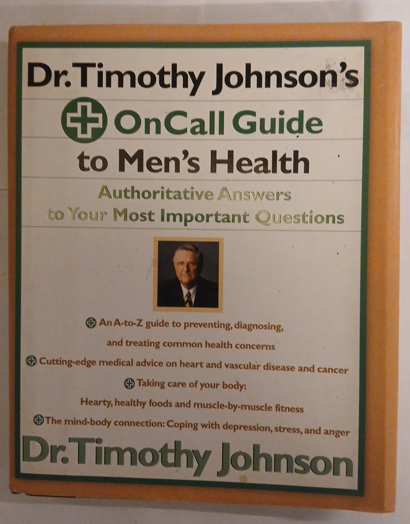 Dr. Timothy Johnson's OnCall Guide to Men's Health Book