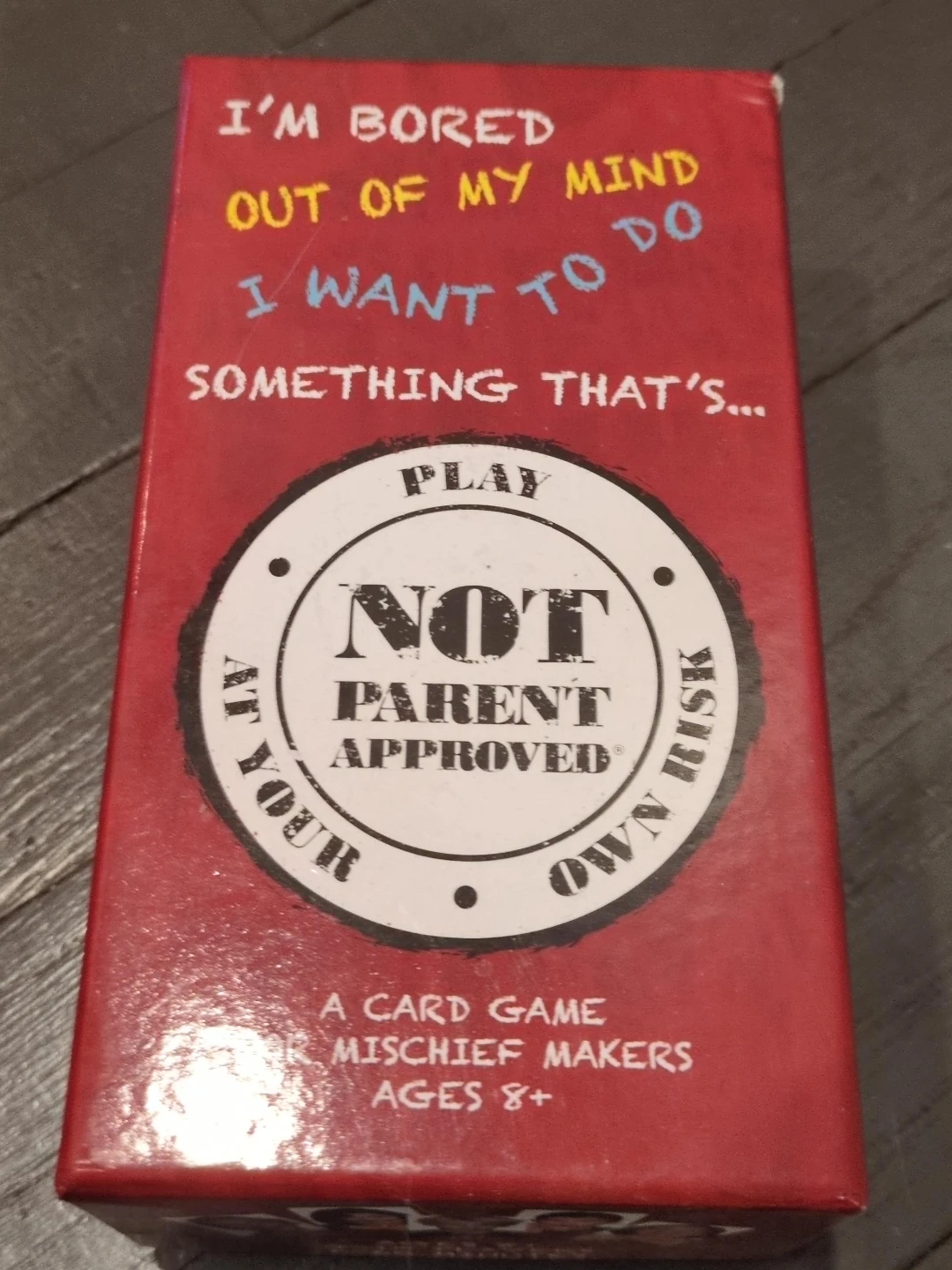 Not Parent Approved Card Game
