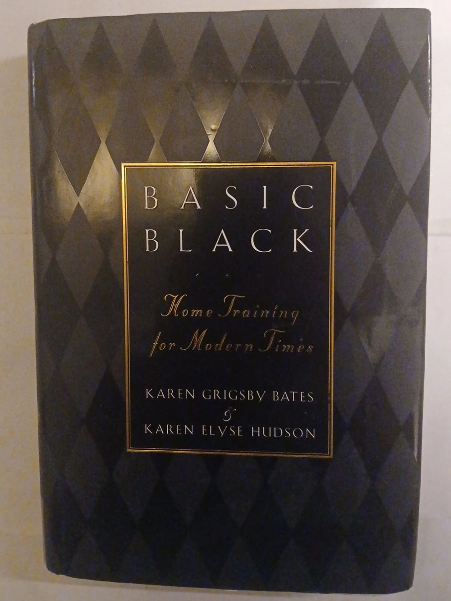 Basic Black: Home Training for Modern Times Book