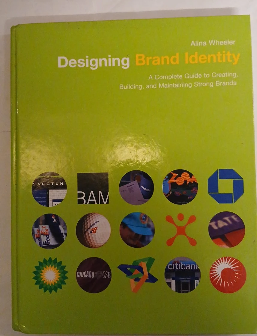 Designing Brand Identity by Alina Wheeler Book
