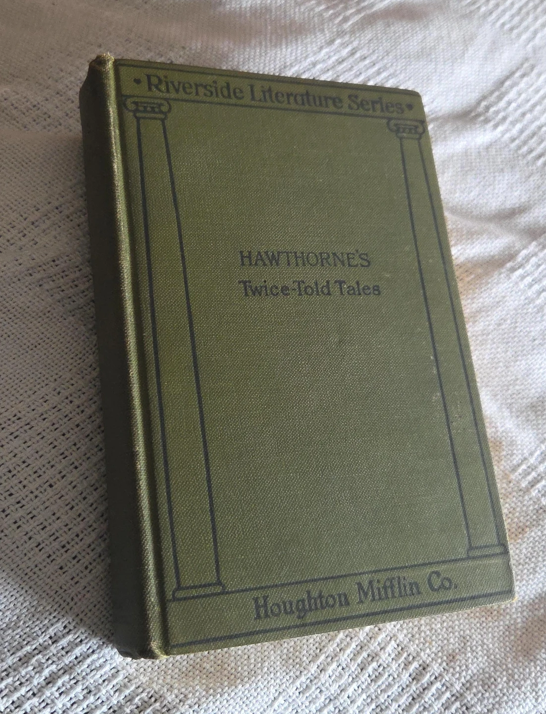 Hawthorne's Twice-Told Tales Riverside Literature Series Book