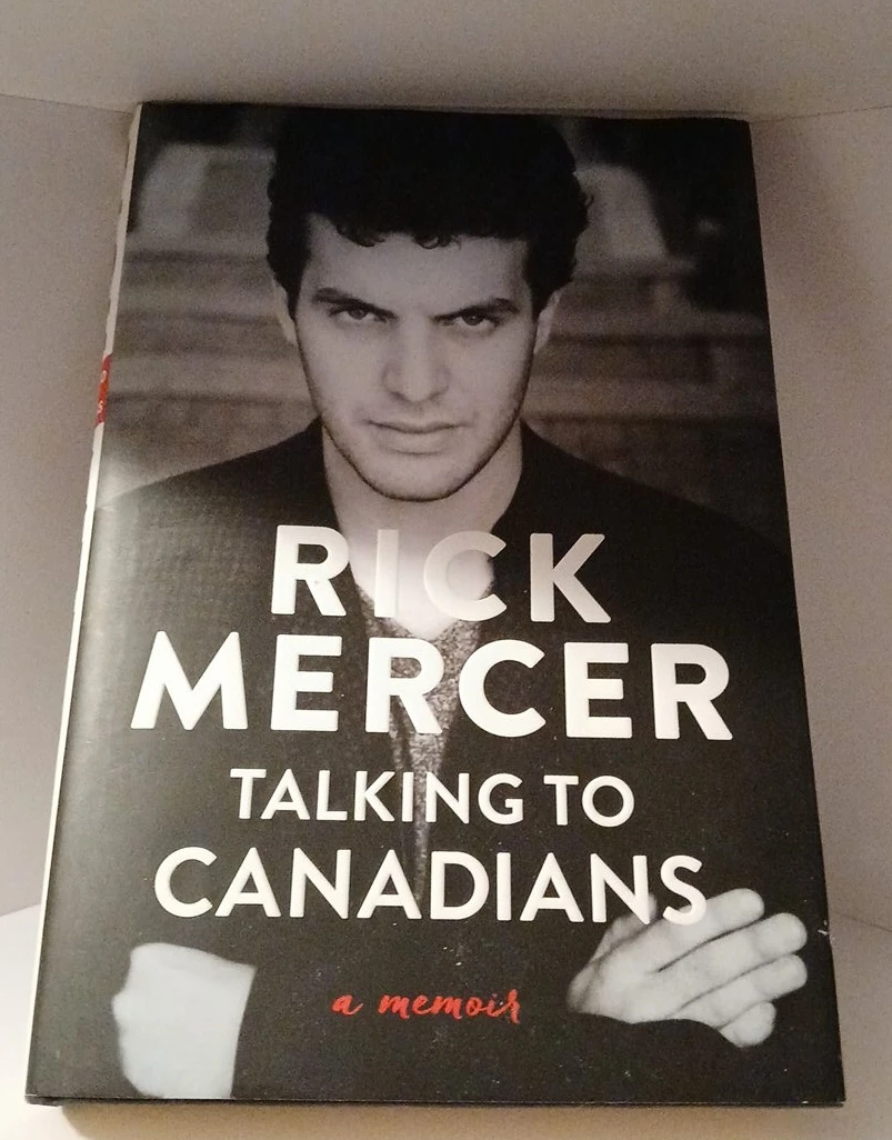 Rick Mercer Talking to Canadians Memoir
