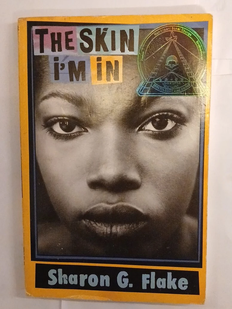 The Skin I'm In by Sharon G. Flake