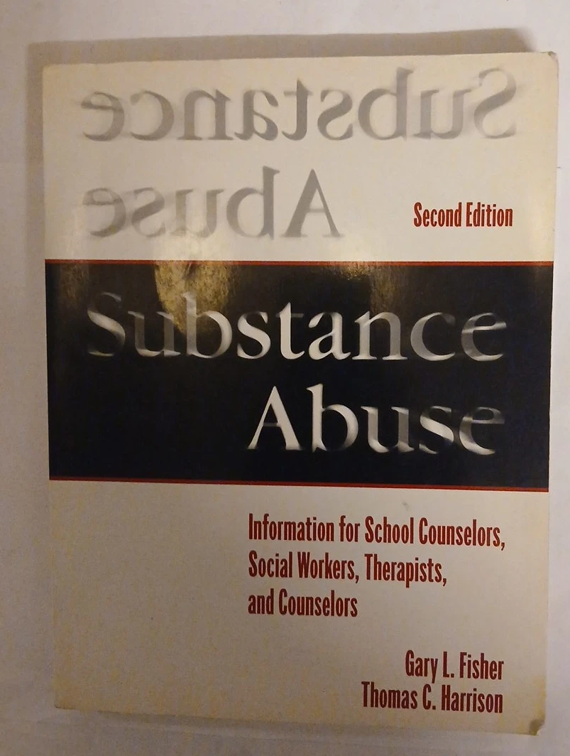 Substance Abuse: Second Edition