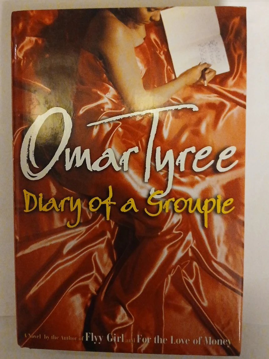 Diary of a Groupie by Omar Tyree Novel
