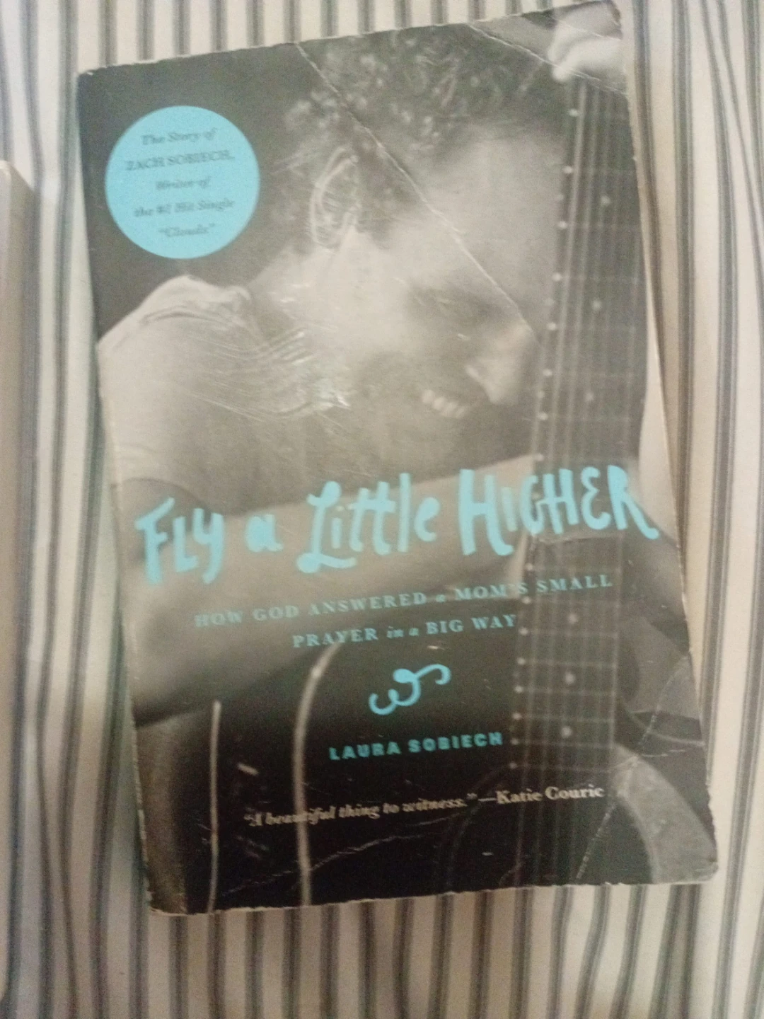 Fly a Little Higher by Laura Sobiech Book