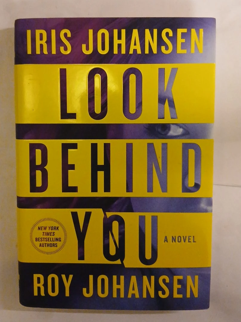 Look Behind You Novel by Iris Johansen