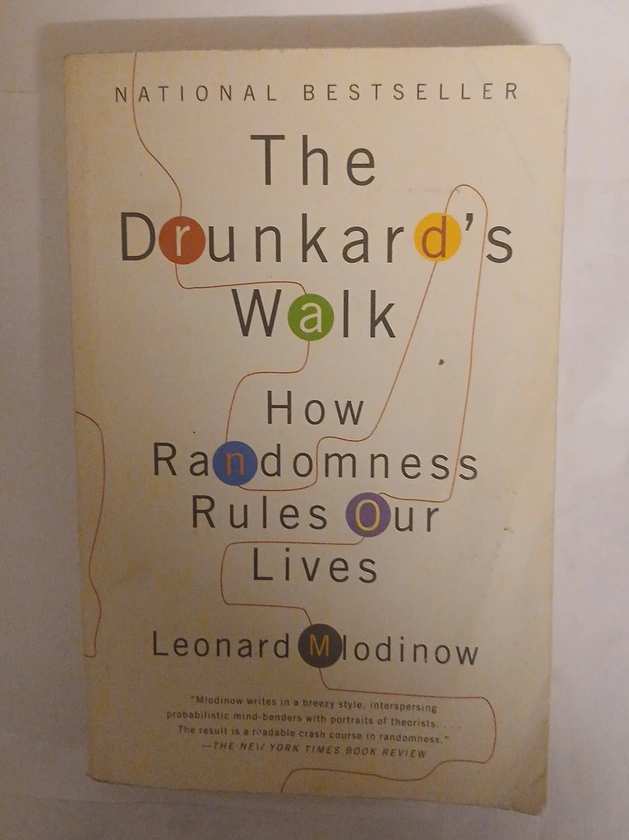 The Drunkard's Walk: How Randomness rules our lives