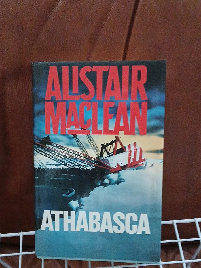 Alistair MacLean - Athabasca