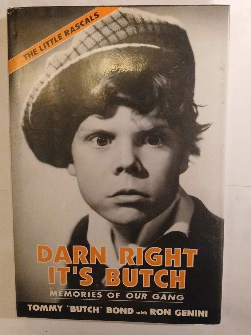 Darn Right It's Butch: