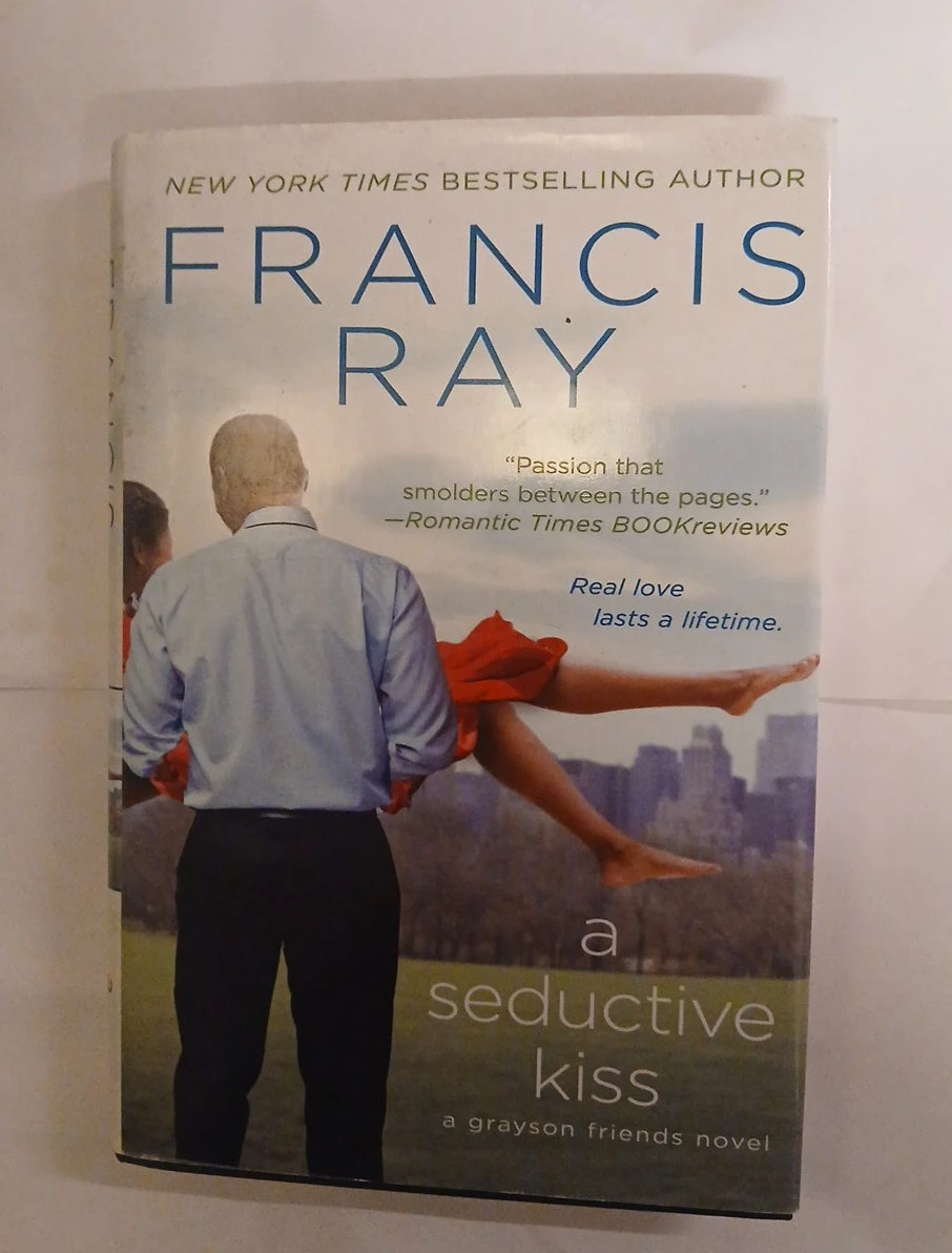 A Seductive Kiss by Francis Ray (Grayson Friends Novel)