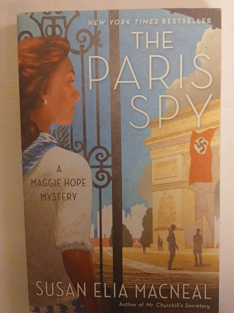 The Paris Spy by Susan Elia MacNeal