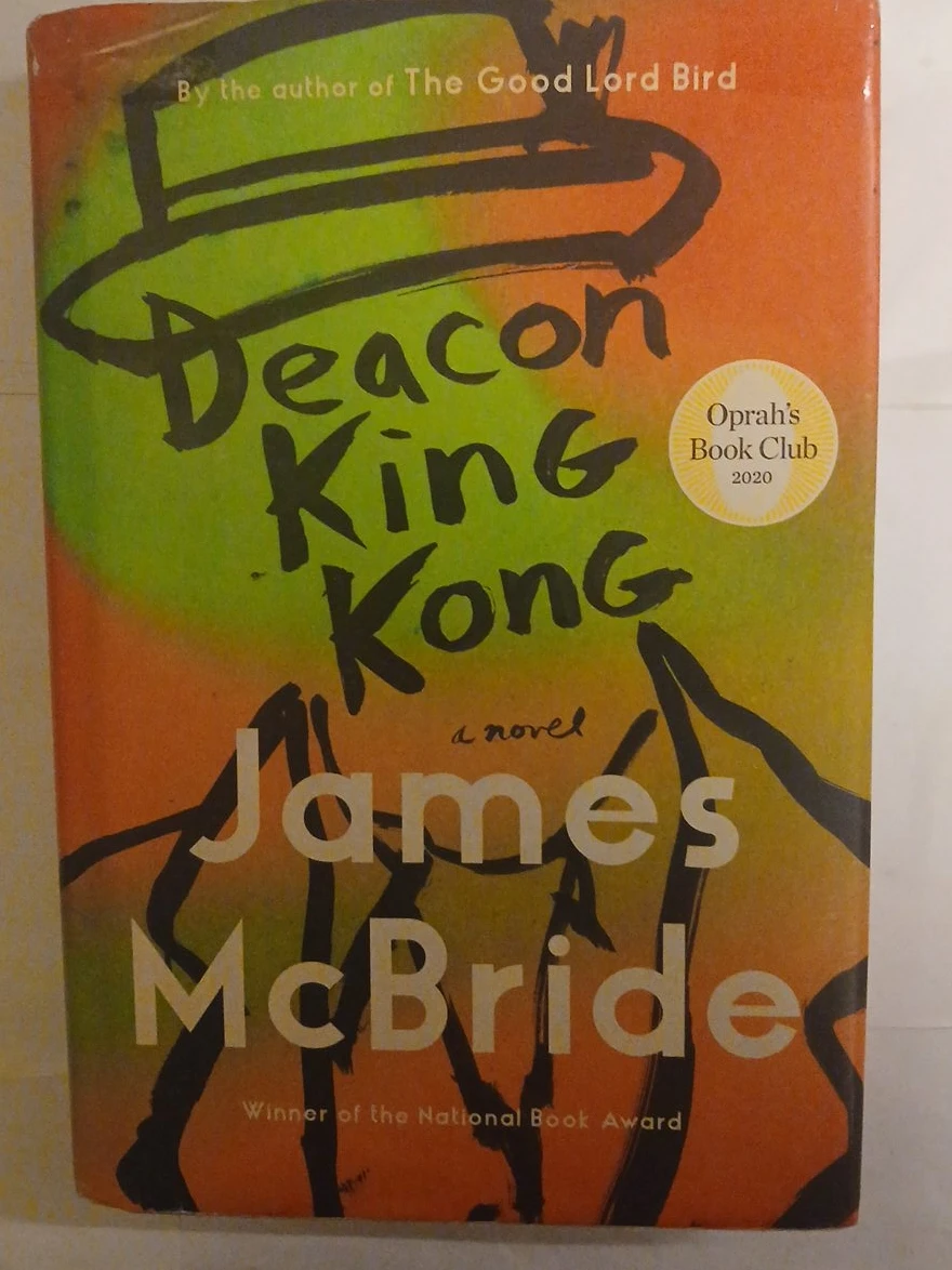 Deacon King Kong: A Novel by James McBride