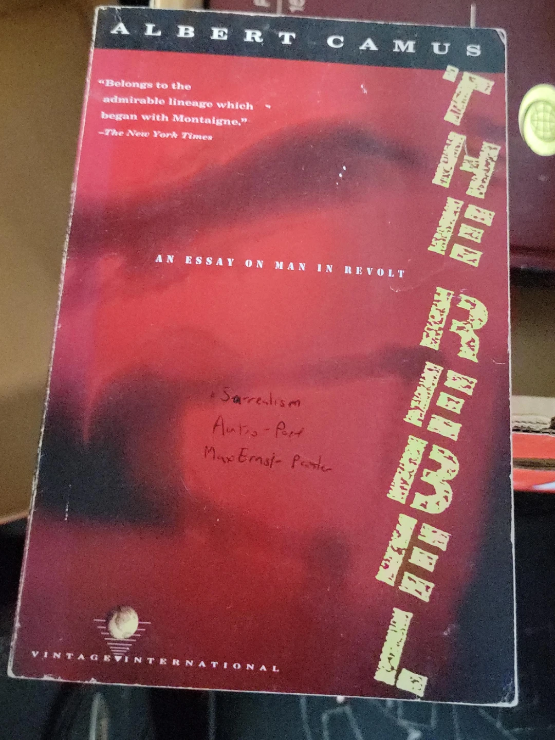The Rebel: An Essay on Man in Revolt by Albert Camus