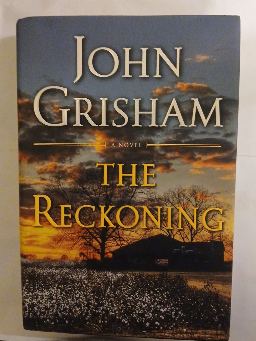 John Grisham The Reckoning Novel