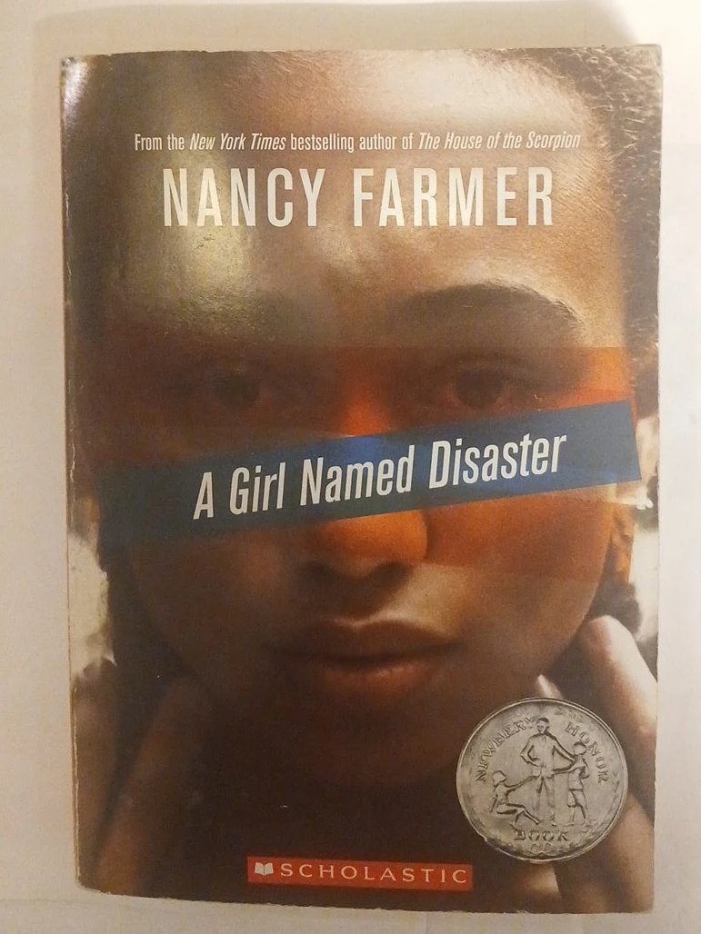 A Girl Named Disaster by Nancy Farmer - Scholastic Book