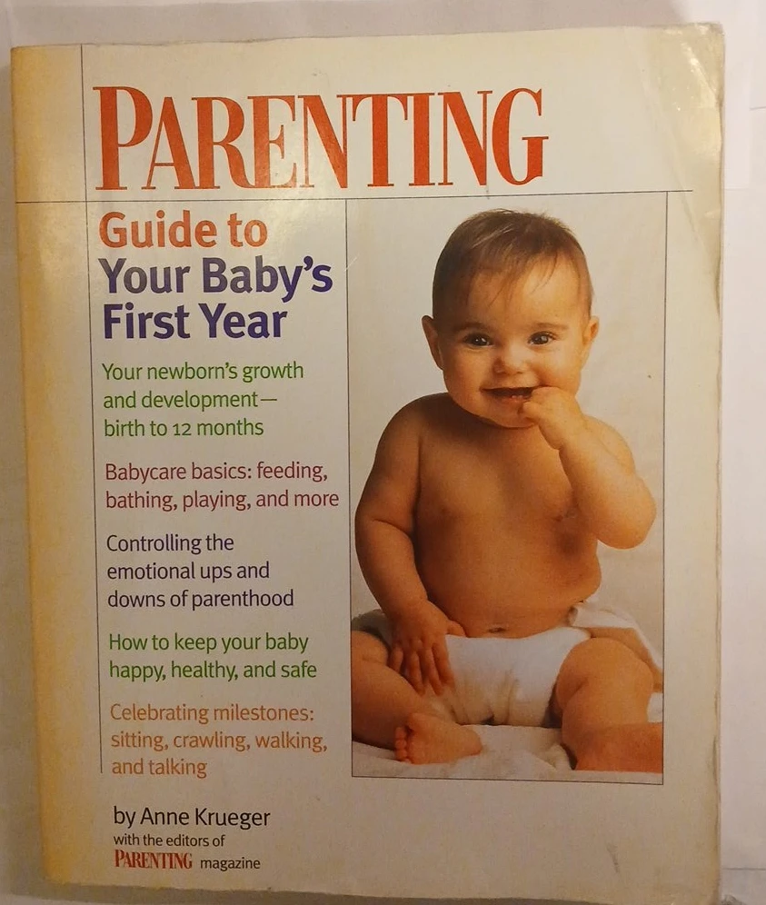 Parenting Guide to Your Baby's First Year Book