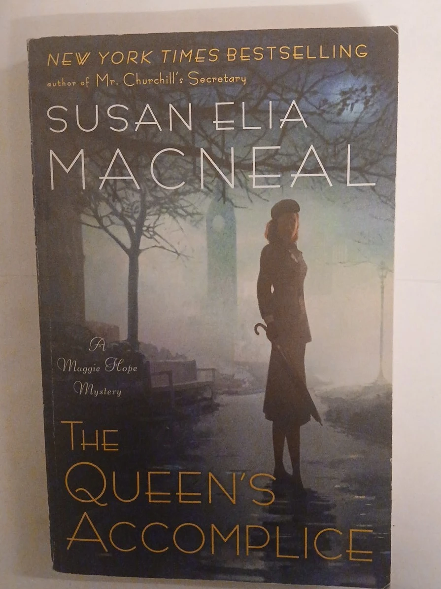 The Queen's Accomplice by Susan Elia MacNeal