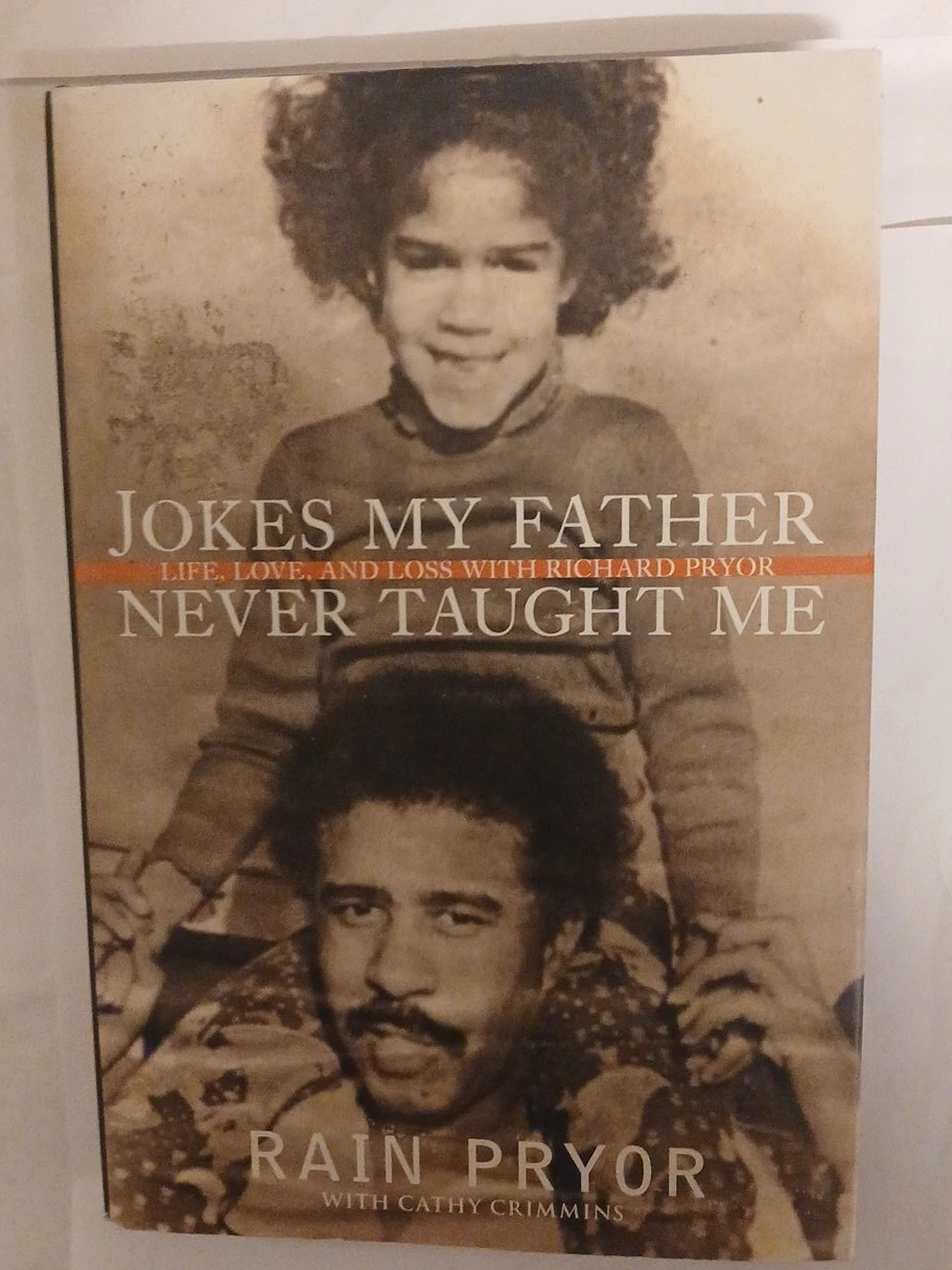 Jokes My Father Never Taught Me by Rain Pryor