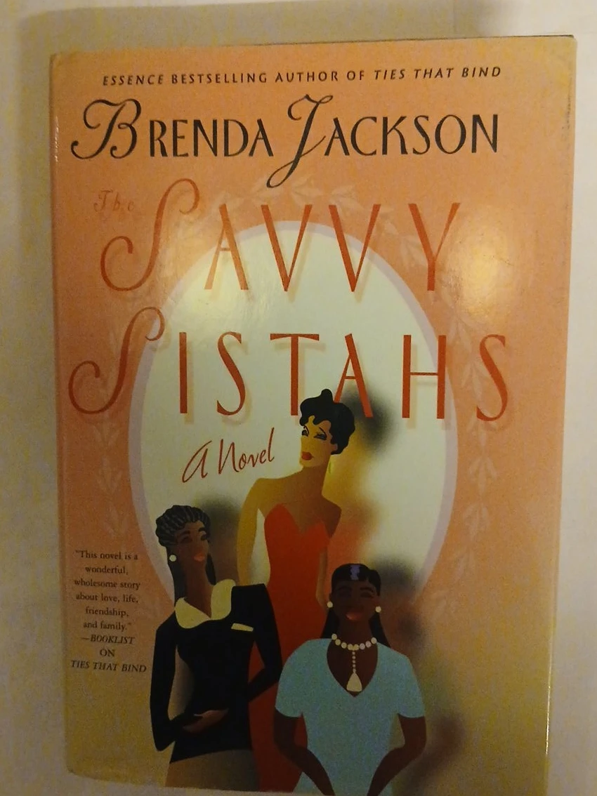 The Savvy Sistahs: A Novel by Brenda Jackson
