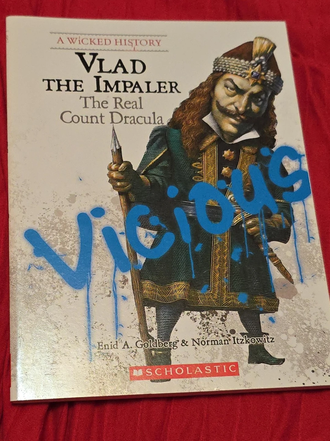 Vlad the Impaler: The Real Count Dracula Book