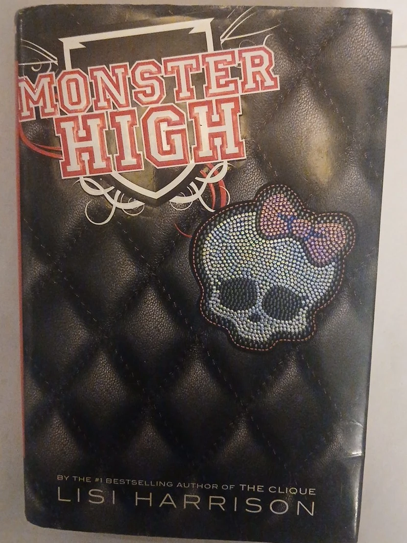 Monster High Book by Lisi Harrison