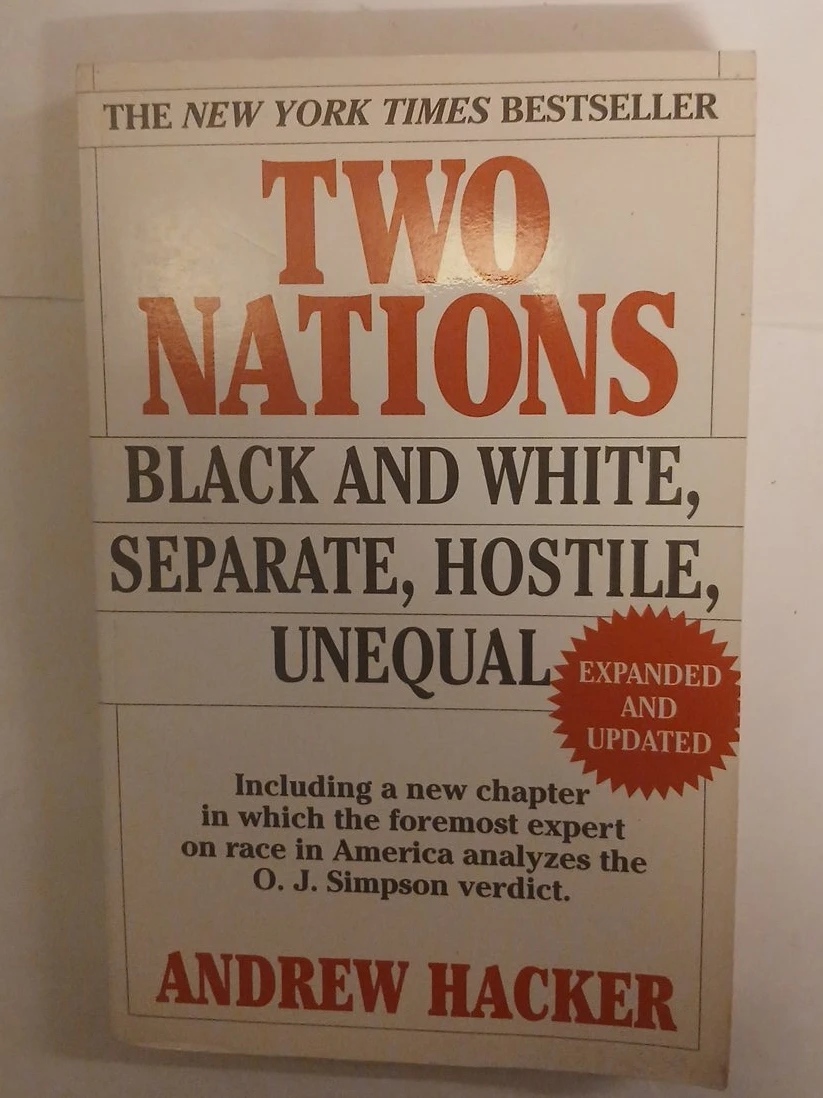 Two Nations: Black and White, Separate, Hostile, Unequal