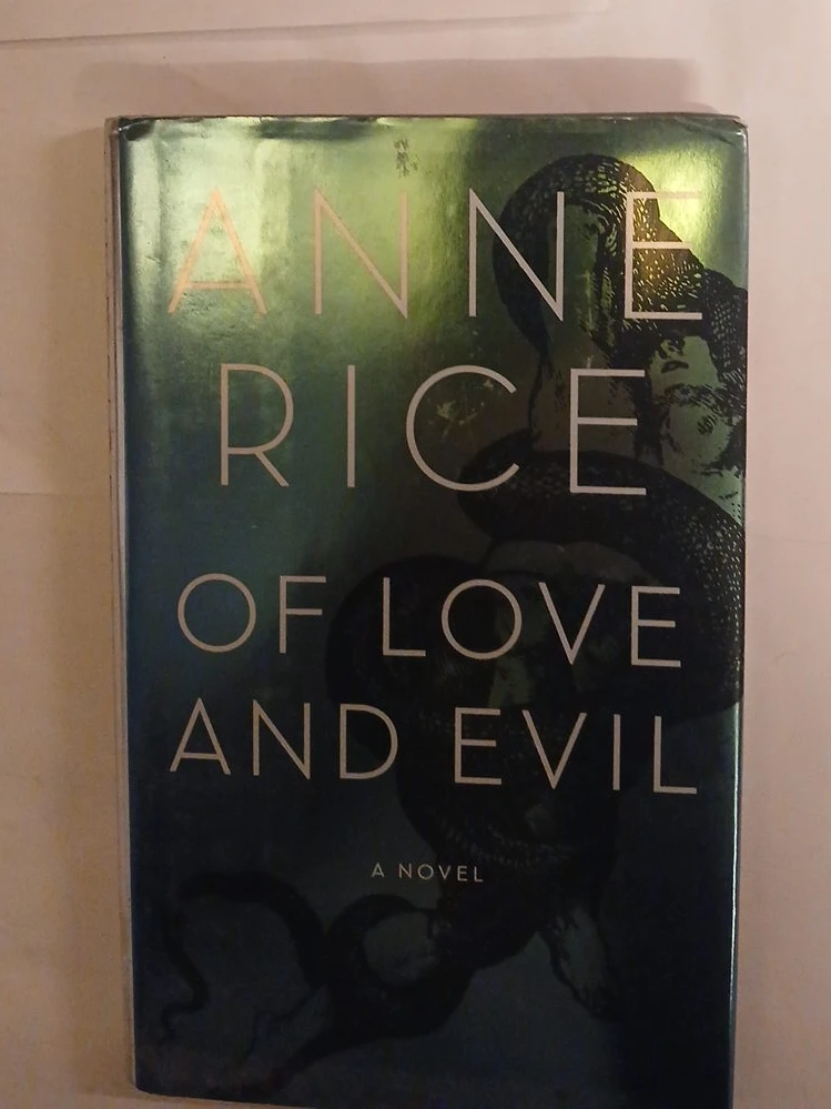 Of Love and Evil by Anne Rice Novel