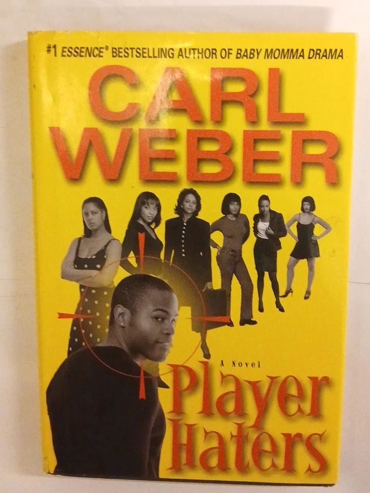 Carl Weber Player Haters Novel
