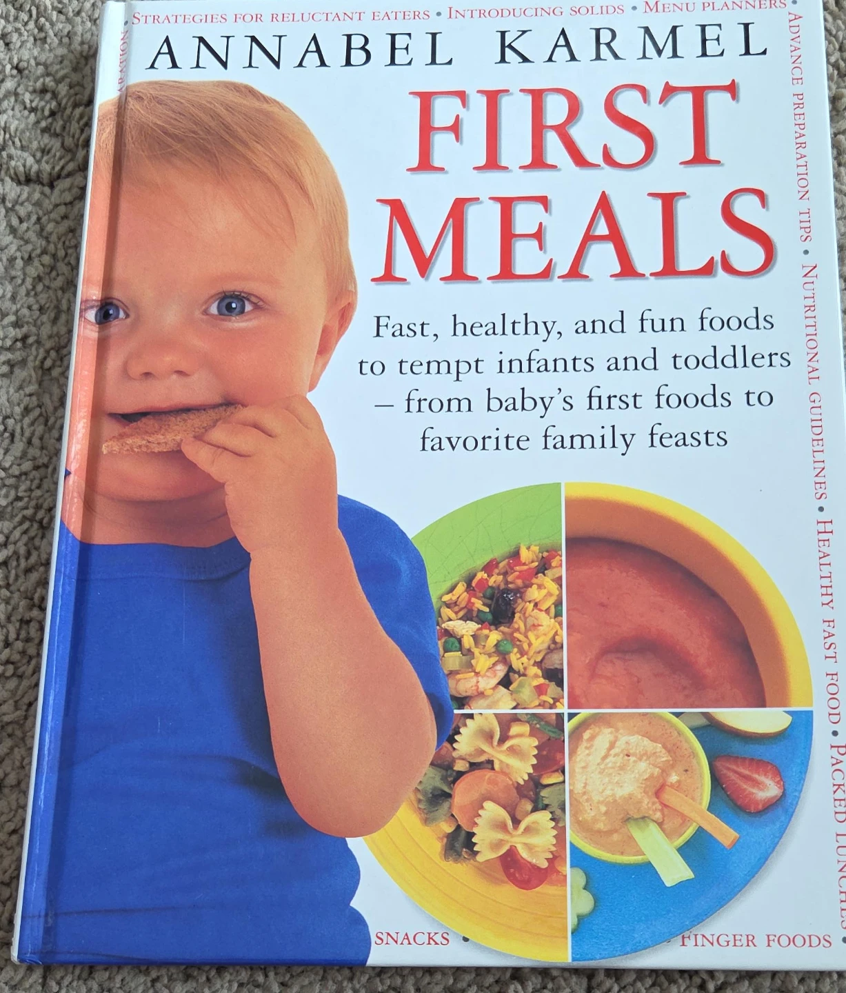 Annabel Karmel First Meals Cookbook