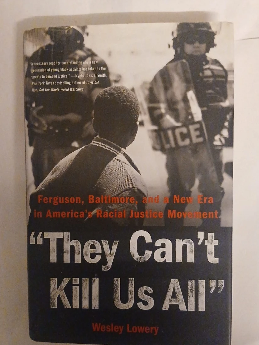 "They Can't Kill Us All" by Wesley Lowery