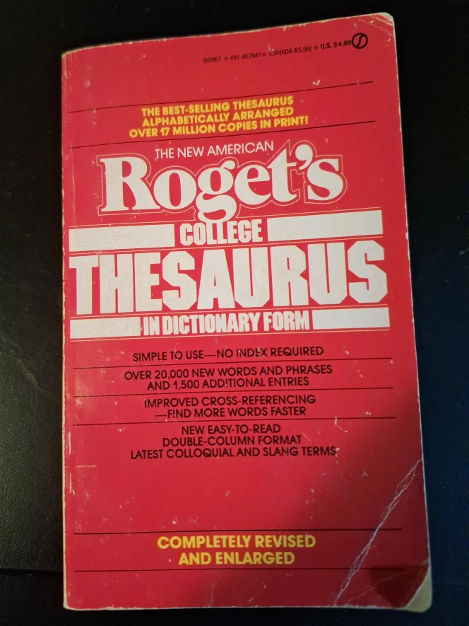The New American Roget's College Thesaurus in Dictionary Form
