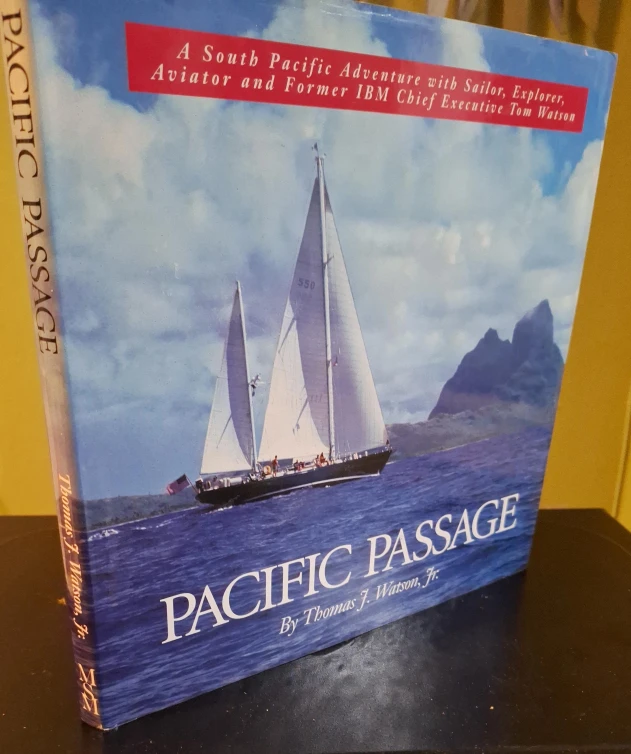 Pacific Passage by Thomas J. Watson, Jr. Book