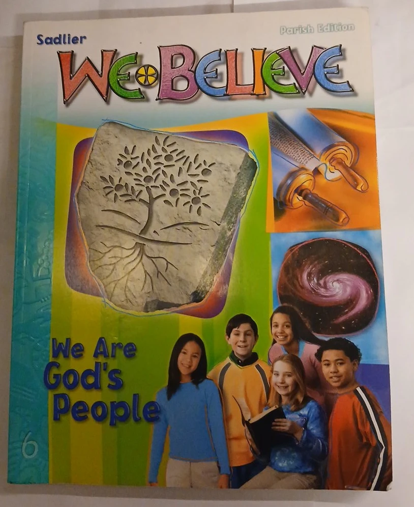 Sadlier We Believe: We Are God's People Parish Edition Textbook