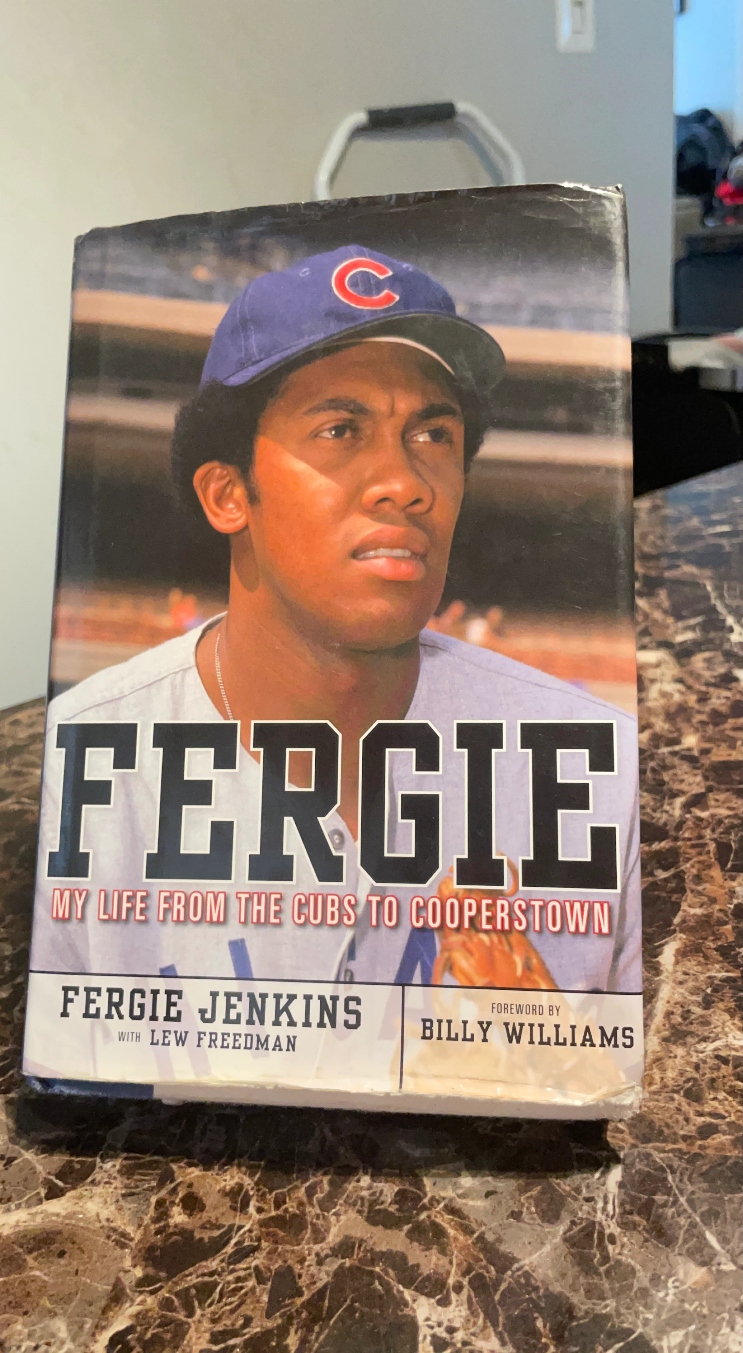 Fergie: My Life from the Cubs to Cooperstown by Fergie Jenkins