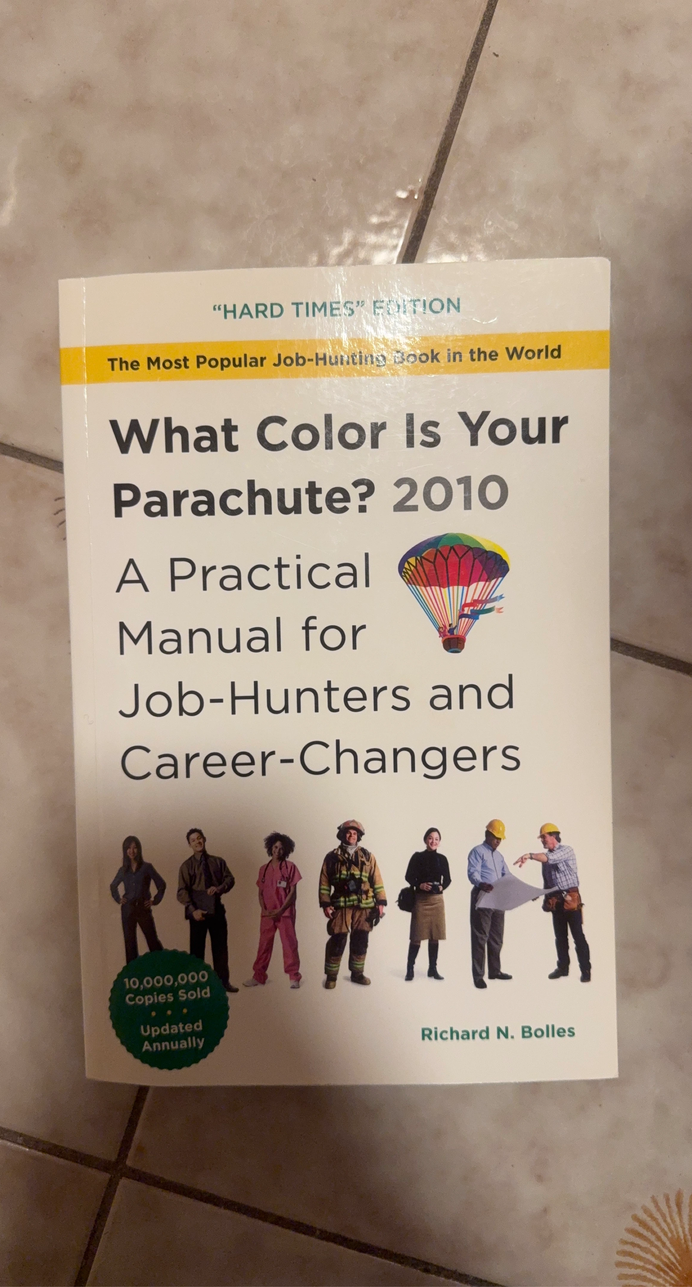 What Color Is Your Parachute? 2010 Book