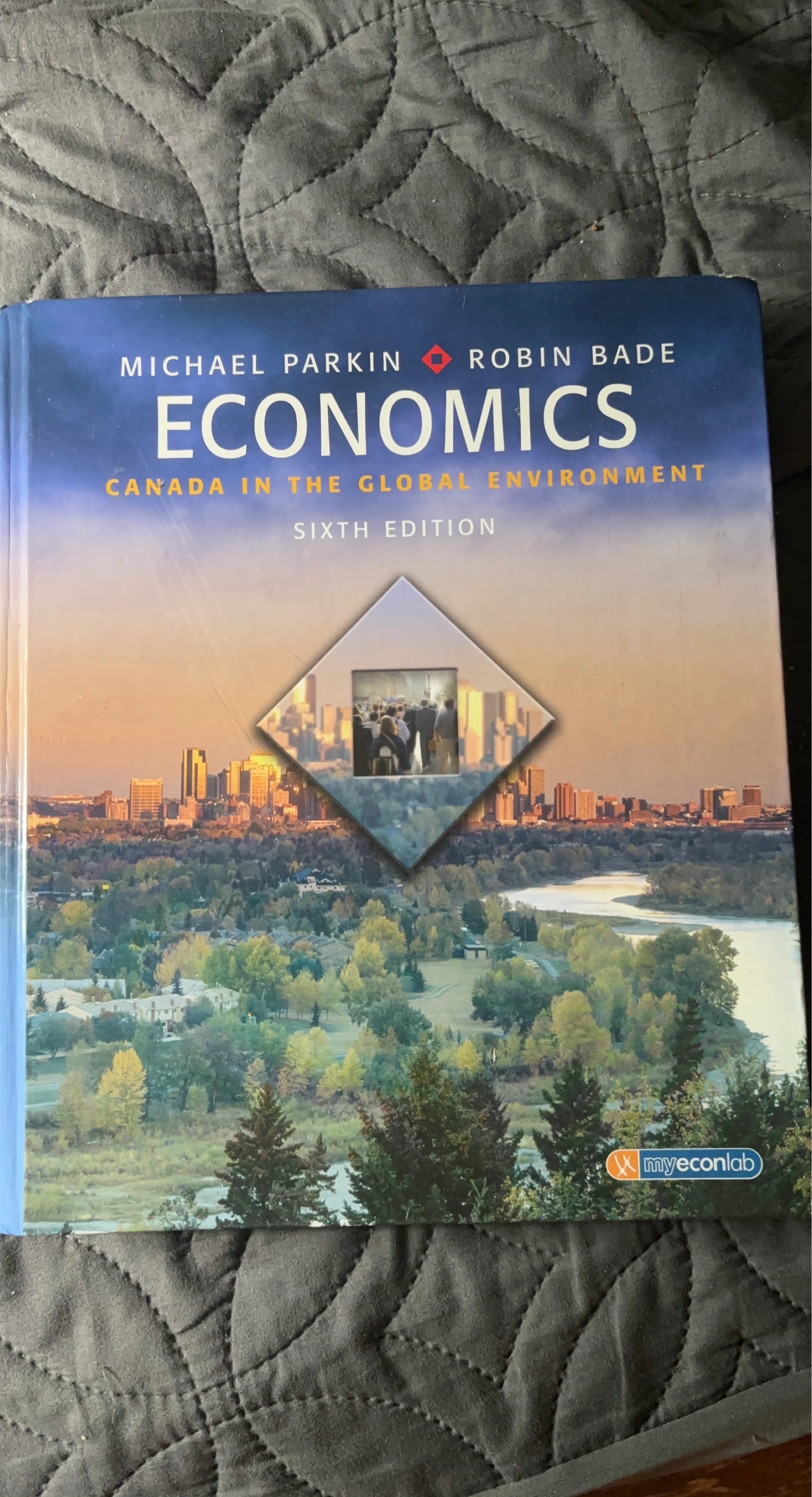 Economics: Canada in the Global Environment Sixth Edition
