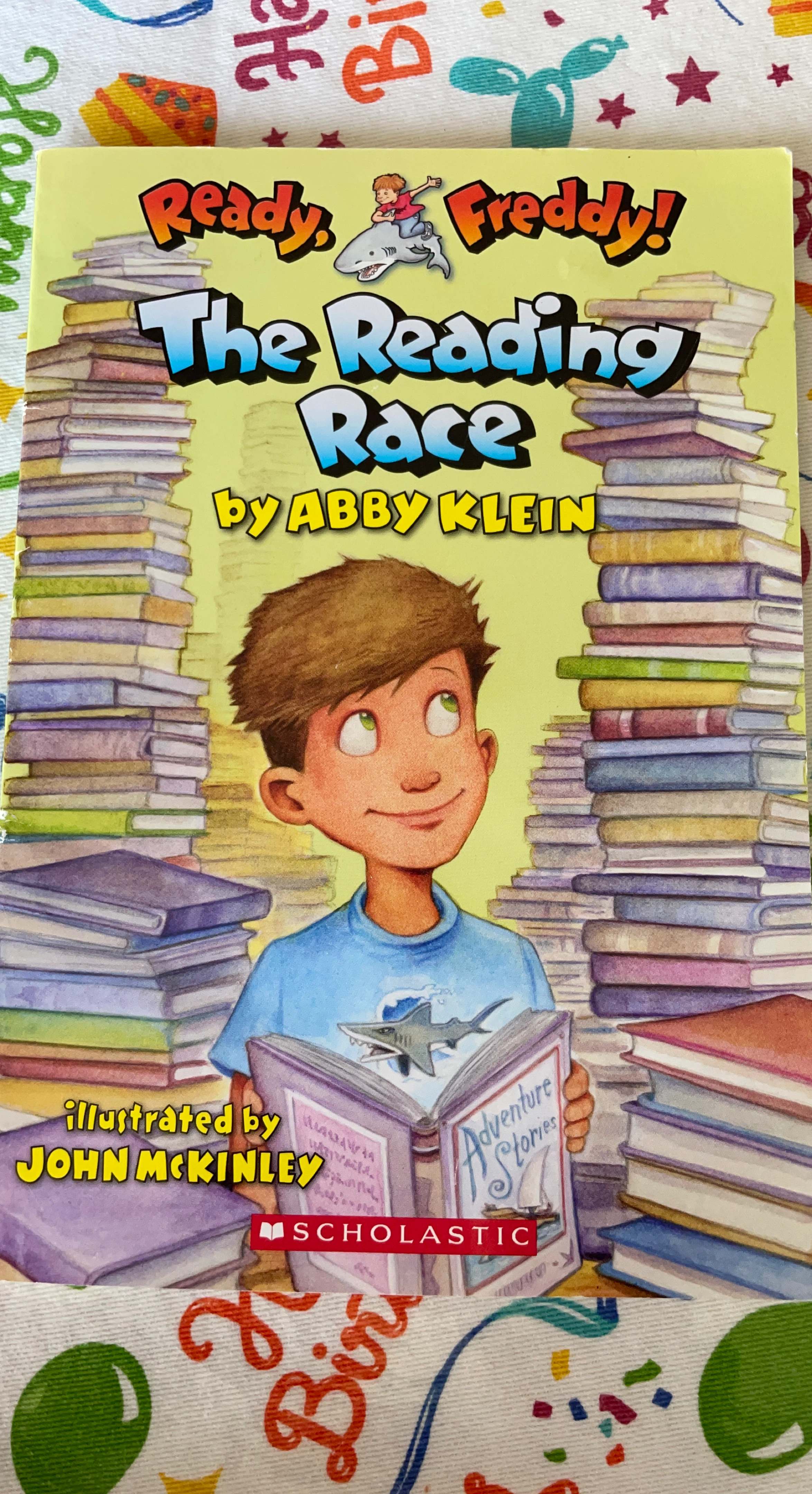Ready, Freddy! The Reading Race Book by Abby Klein