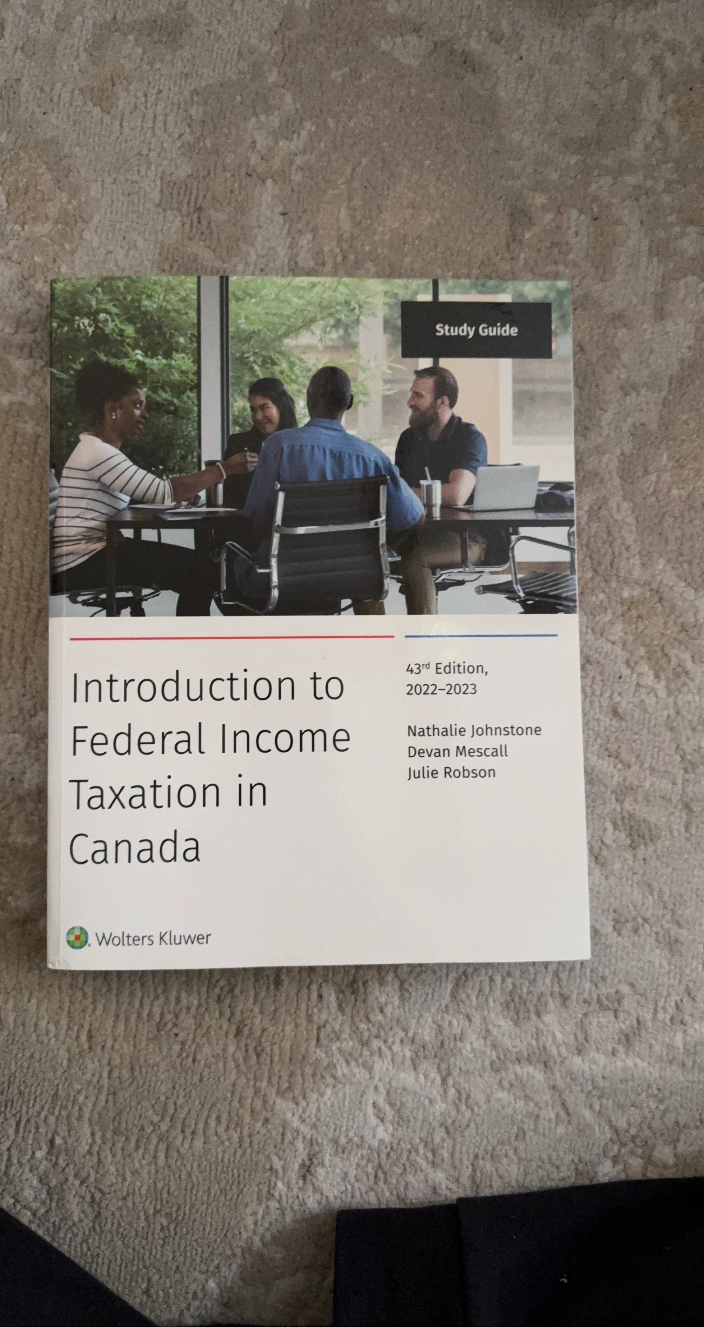 Introduction to Federal Income Taxation in Canada Study Guide