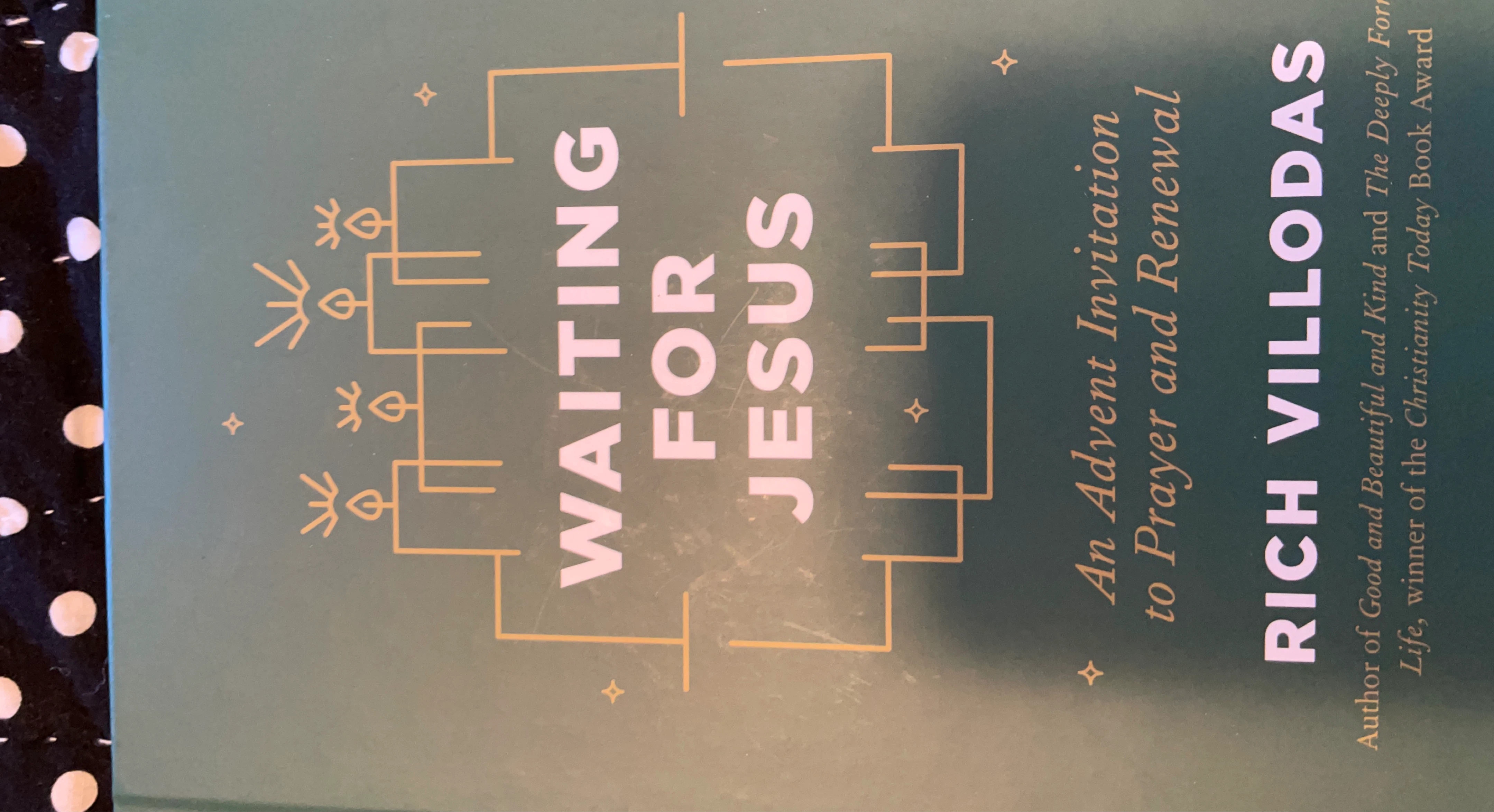 Waiting for Jesus: An Advent Invitation to Prayer and Renewal