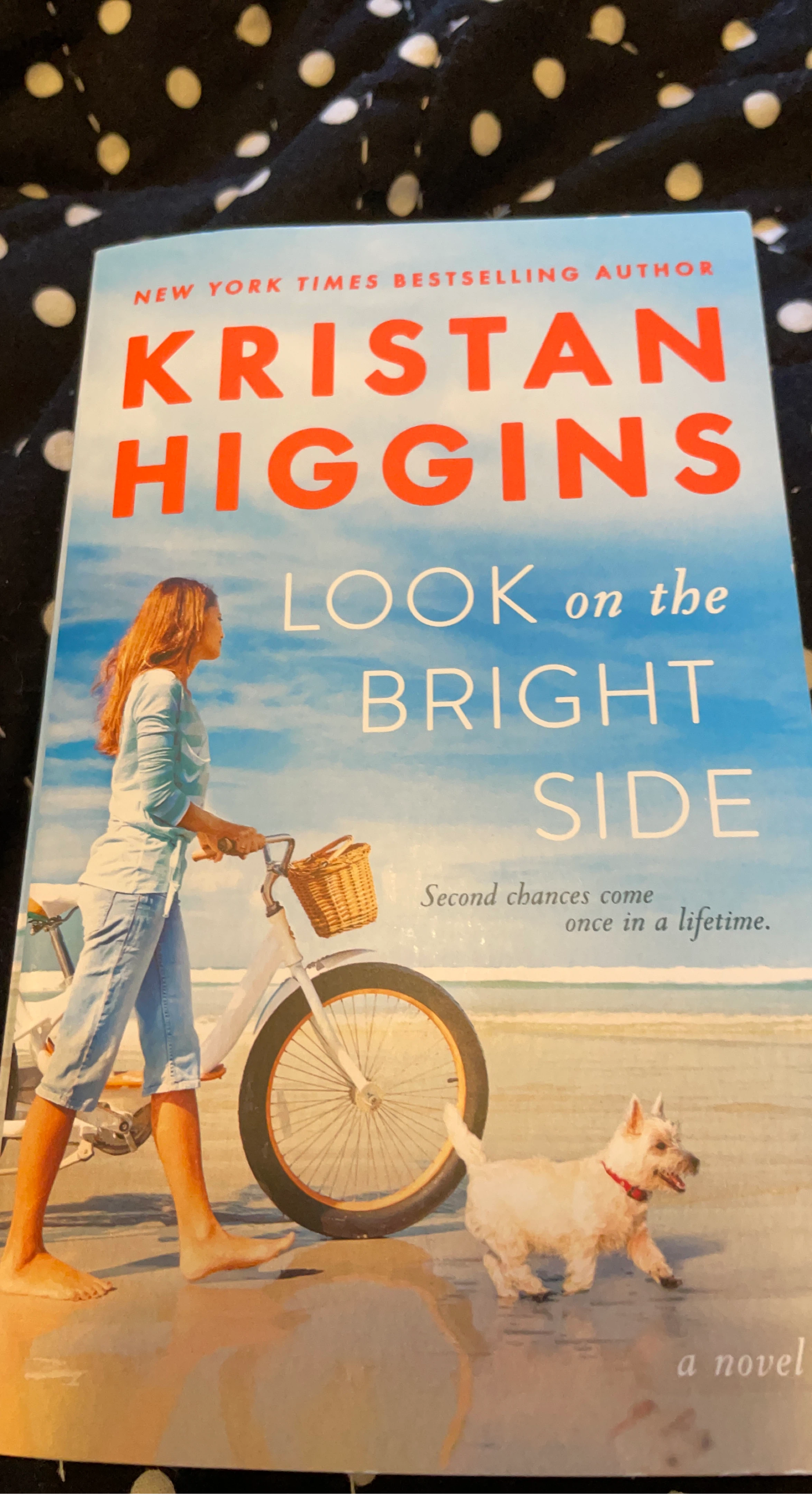 Look on the Bright Side by Kristan Higgins - A Novel