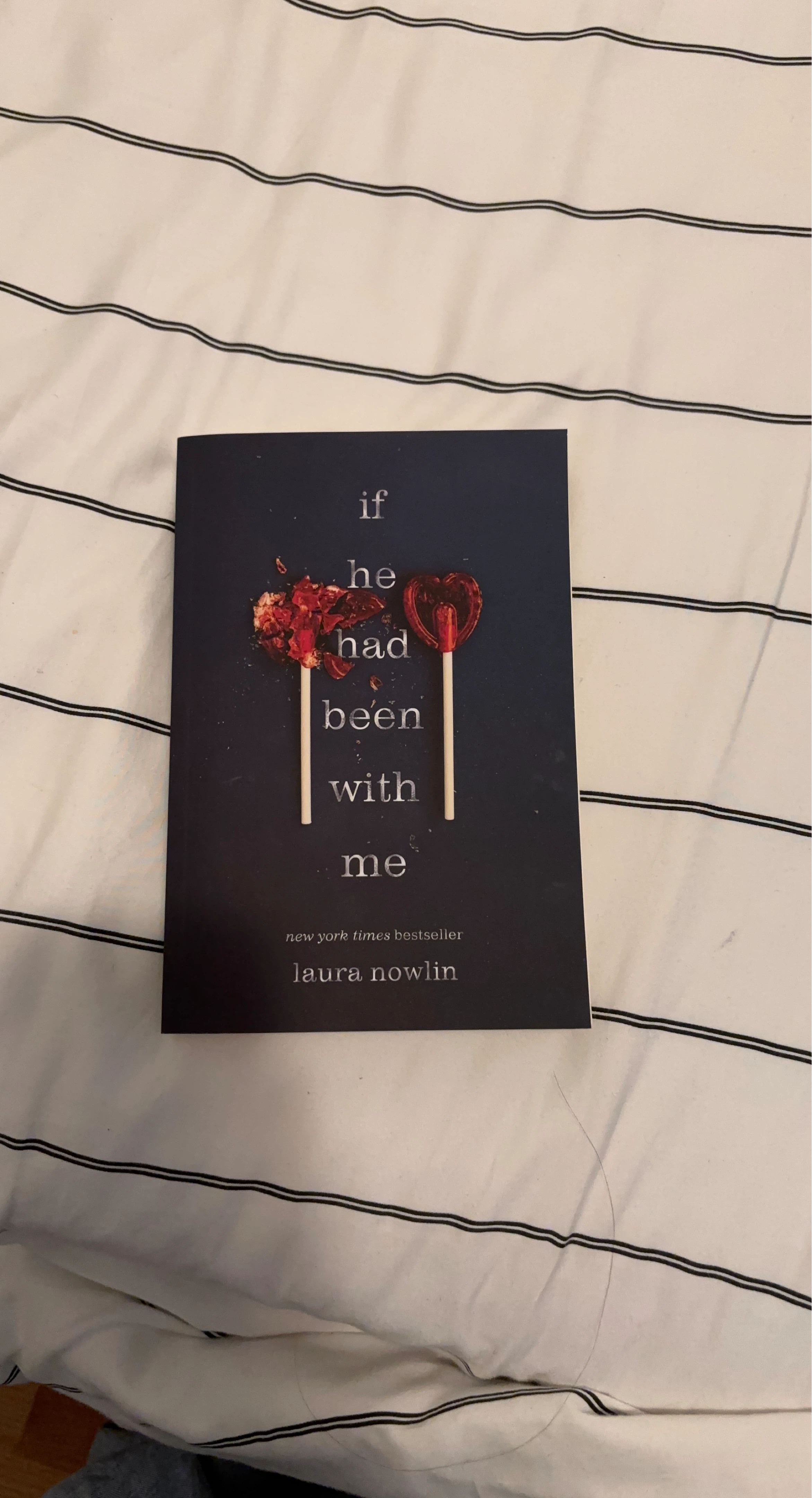If He Had Been With Me by Laura Nowlin