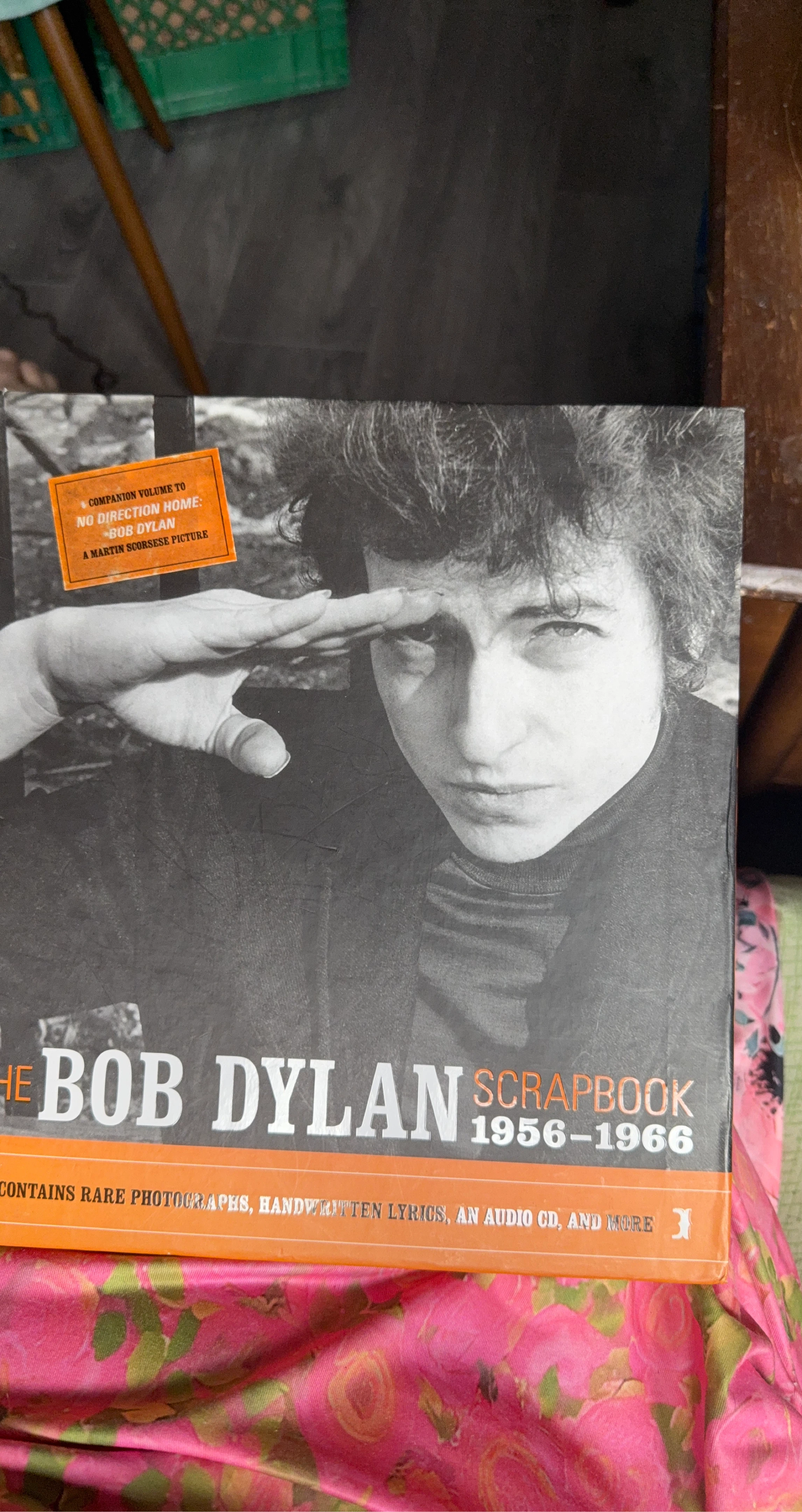 Bob Dylan Scrapbook 1956-1966
