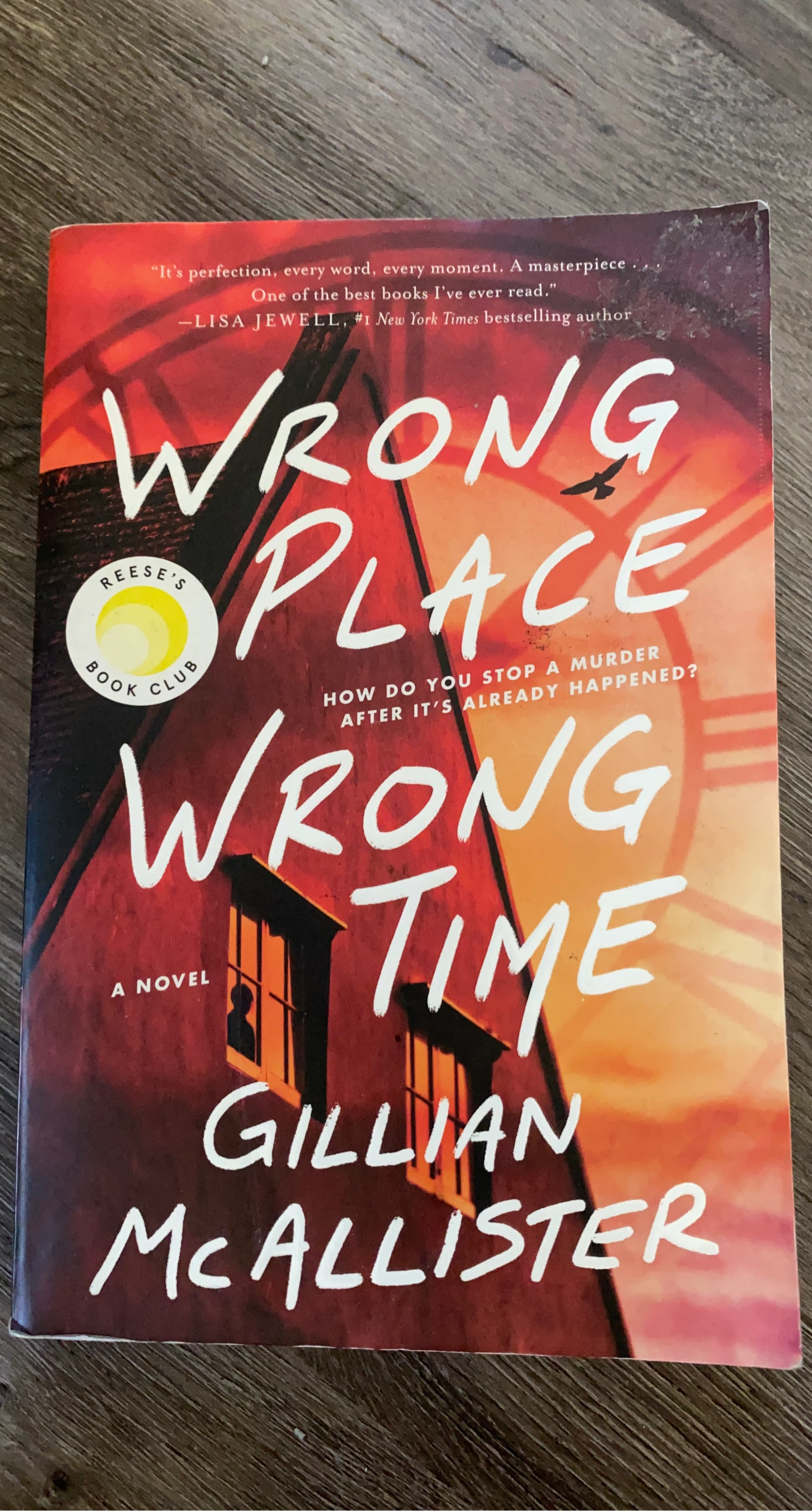 Wrong Place Wrong Time by Gillian McAllister Novel