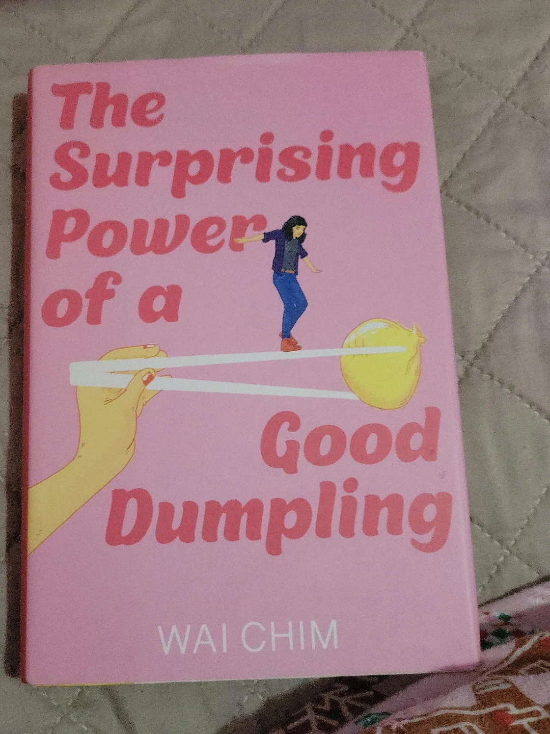 The Surprising Power of a Good Dumpling by Wai Chim