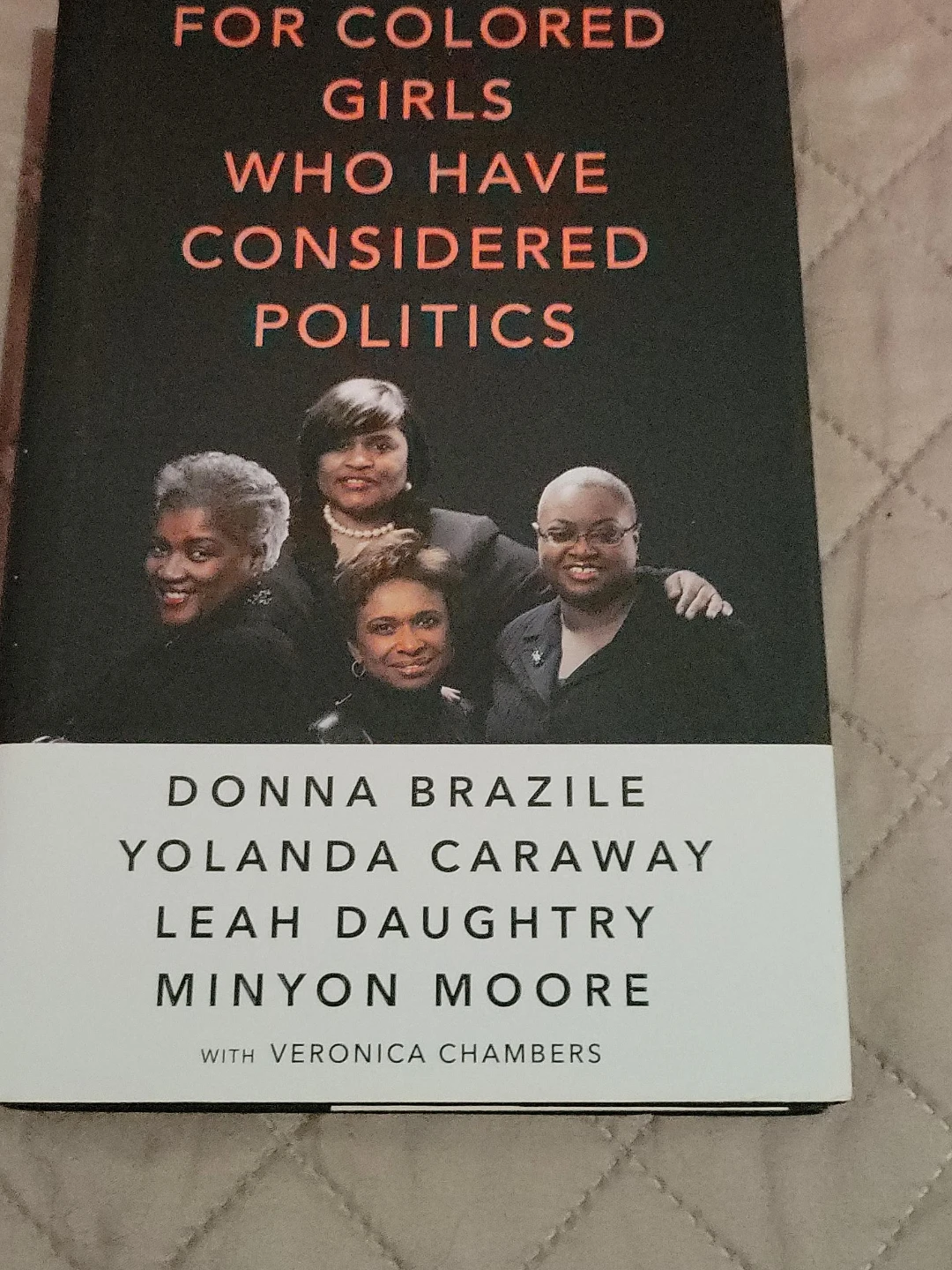 For Colored Girls Who Have Considered Politics Book