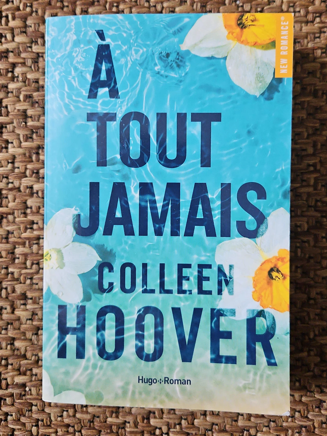 À Tout Jamais Colleen Hoover Paperback Romance Novel
