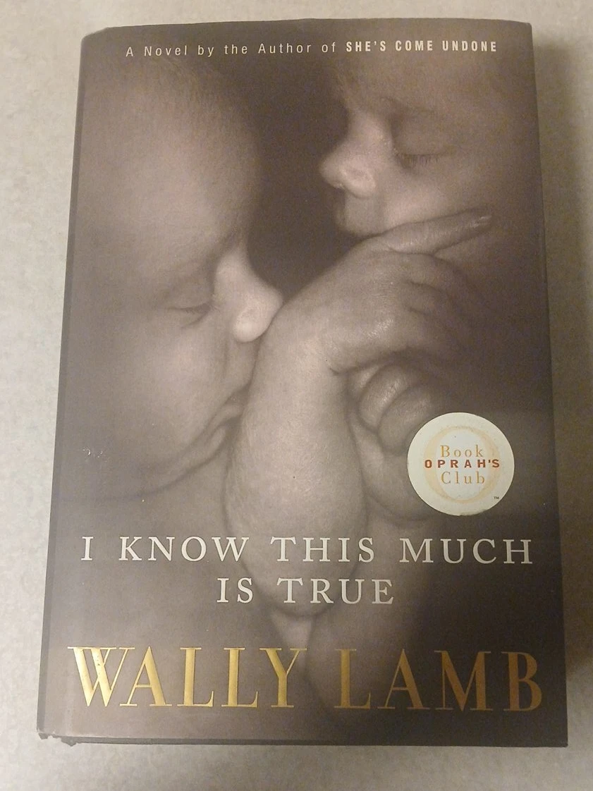 I Know This Much Is True by Wally Lamb Book