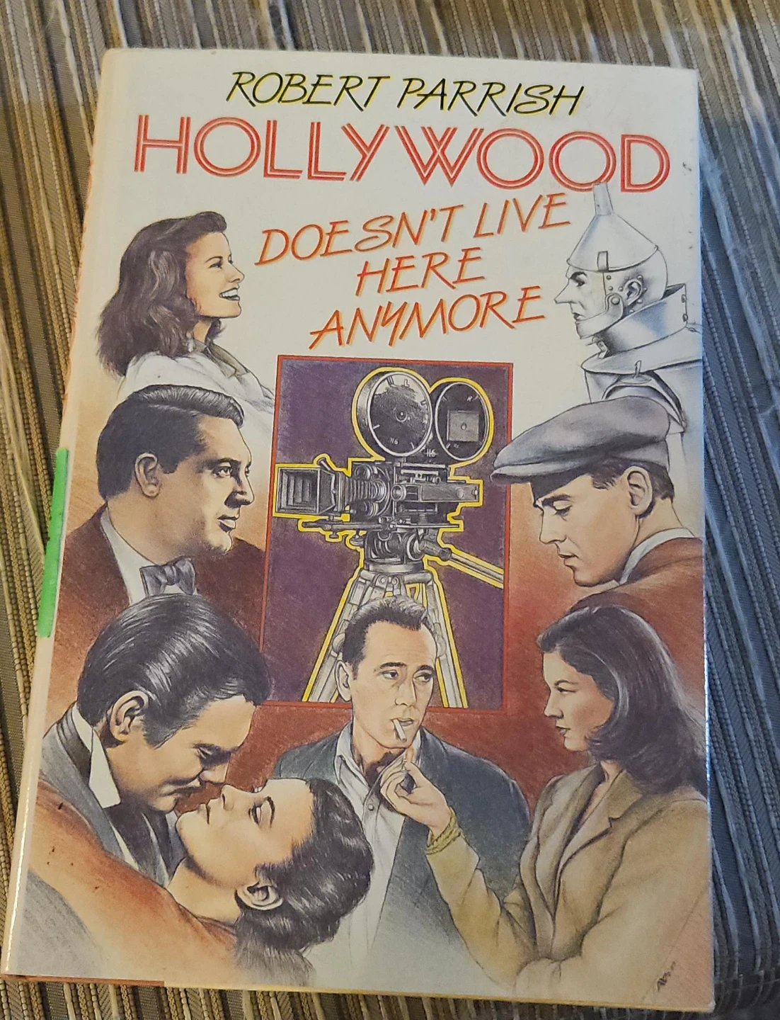 Hollywood Doesn't Live Here Anymore by Robert Parrish